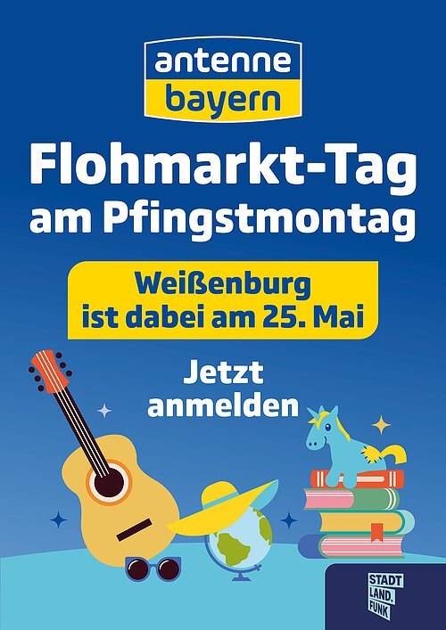 Antenne Bayern Flohmarkttag am 25.05.2026